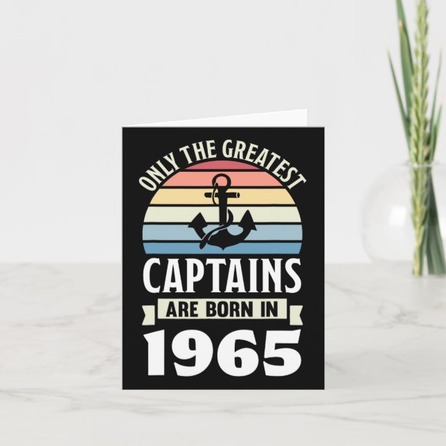 Greatest Captains Born In 1965 60th Birthday Boati Card (Front)