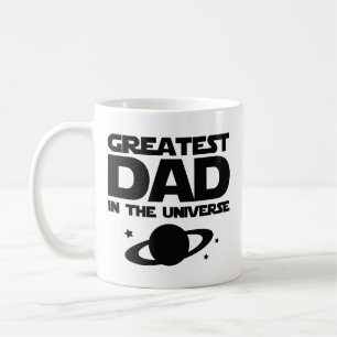Greatest Dad In The Universe Coffee Mug