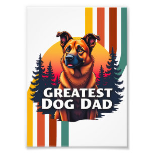 Greatest Dog Dad Photo Print