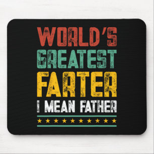 Greatest Farter I Mean Father Fathers Day Dad Funn Mouse Mat