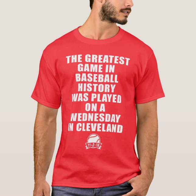 Greatest Game In Baseball Was On A Wednesday In bo T-Shirt (Front)