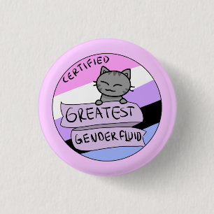 Greatest Genderfluid 3 Cm Round Badge