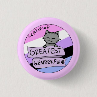 Greatest Genderfluid 3 Cm Round Badge