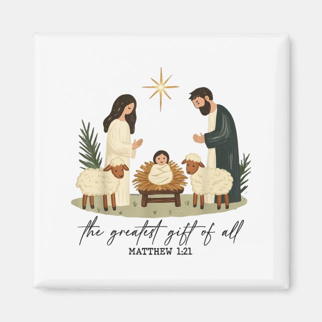 Greatest Gift Of All Nativity Scene Christian Chri Magnet (Front)