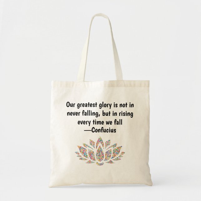 Greatest Glory Confucius quote colourful lotus Tote Bag (Front)