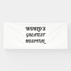 GREATEST HOSPITAL BANNER