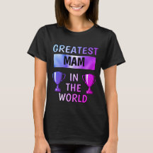 Greatest Mam Personalised T-Shirt