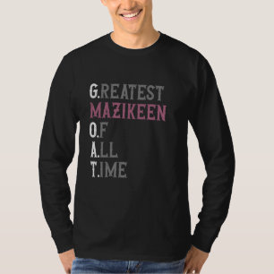 Greatest Mazikeen of all time GOAT Mazikeen T-Shirt