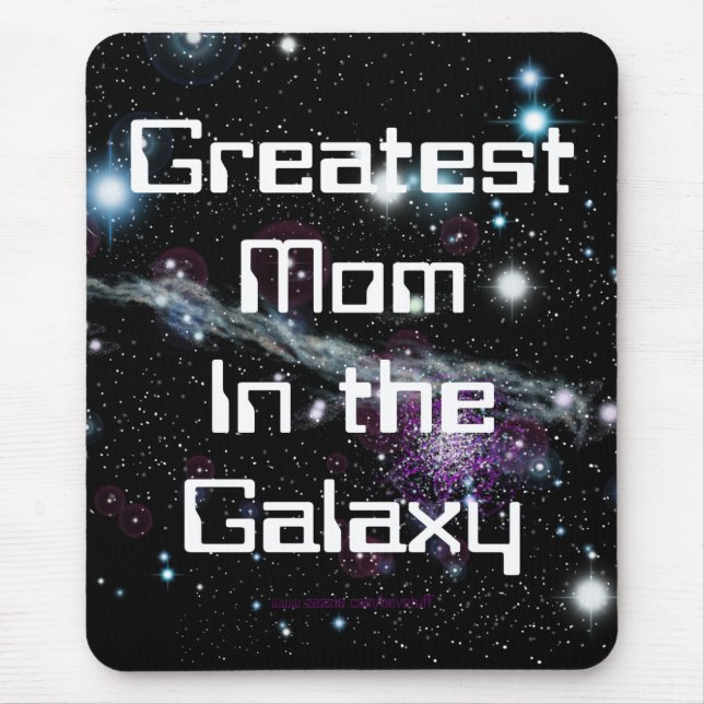 Greatest Mum In The Galaxy Standard Mouse Mat (Front)