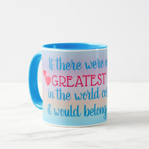 Greatest Mum Mug