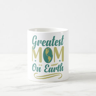 Greatest Mum On Earth Mothers Day Environmentalism Coffee Mug
