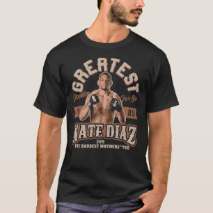Greatest Nate Diaz   T-Shirt