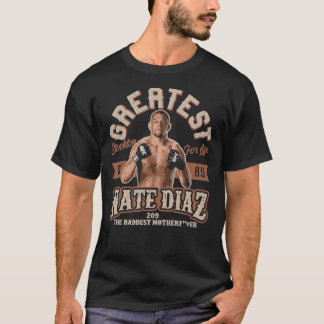 Greatest Nate Diaz T-Shirt
