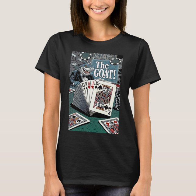 Greatest of All Time Card Shark T-Shirt (Front)