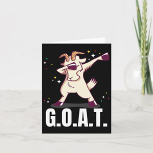 Greatest Of All Time G.o.a.t. Funny Goat Dab Danci Card