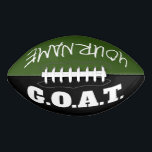 Greatest Of All Time GOAT football player gift American Football<br><div class="desc">Greatest Of All Time GOAT football player gift. Available in normal full size or mini. Add your own personalised name or quote. Customisable colours for your favourite team. Personalised game ball for son, grandson, nephew, cousin, little brother, friend, family, grandchildren, teen, teenager, dad, trainer, players, fans, coworker, boss, children etc....</div>