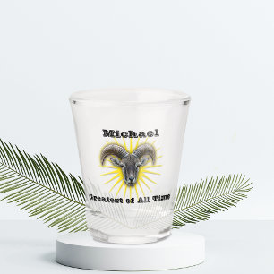 Greatest Of All Time Shot Glass