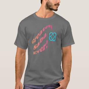 Greatest Saba Ever T-Shirt