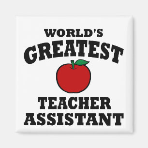 Greatest Teacher Assistant Magnet