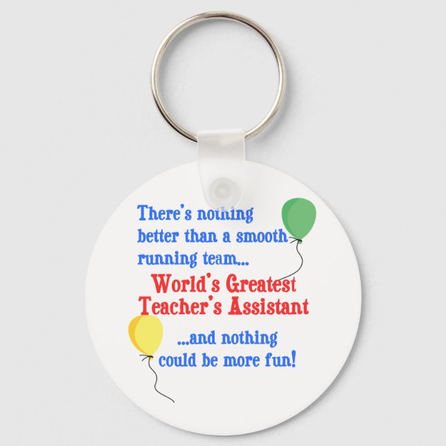 Greatest Teacher's Assistant Key Ring (Front)