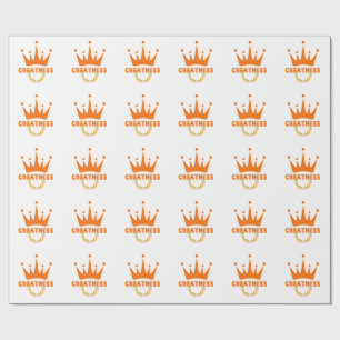 Greatness Inspirational Crown Success Wrapping Paper