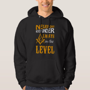 Greats Mason Always On The Level Masonic Father's Hoodie