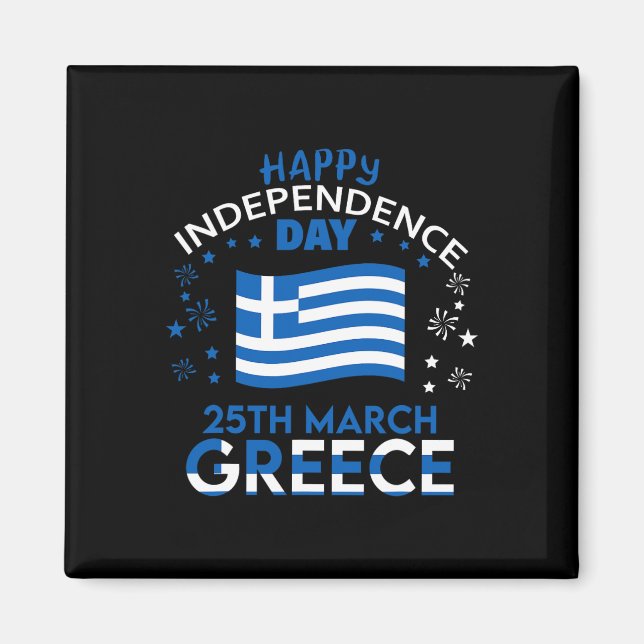 Greece 203rd Independence Day Greek Pride Greece F Magnet (Front)