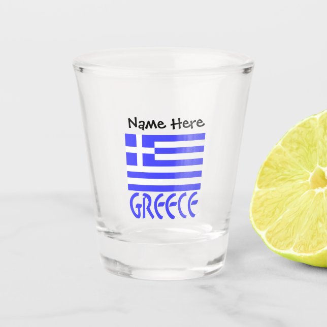 Greece and Greek Flag with Your Name Shot Glass (Front)