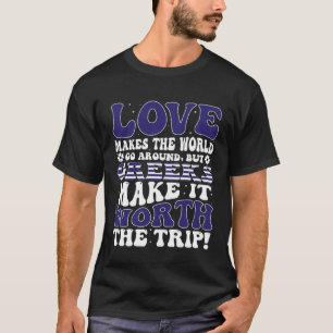 Greece Flag Men & Women Cute Til Greeks T-Shirt