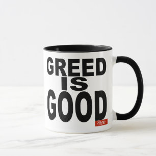 Greed is Good Mug