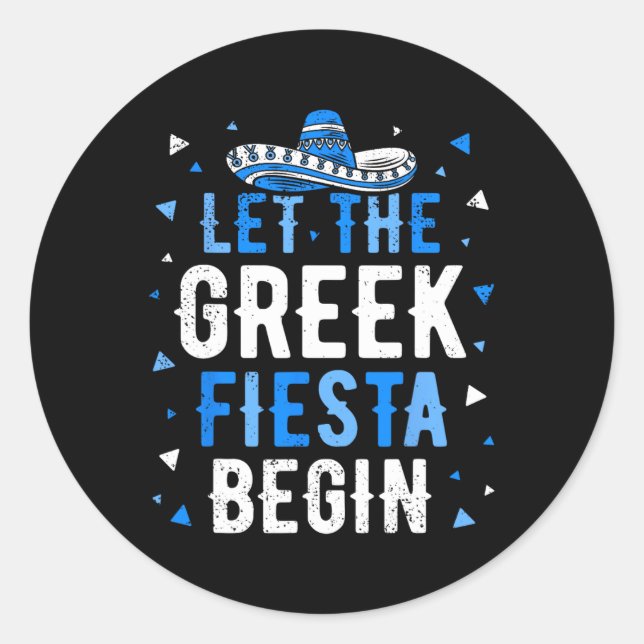 Greek Easter 2025 Let The Greek Fiesta Begin Greek Classic Round Sticker (Front)