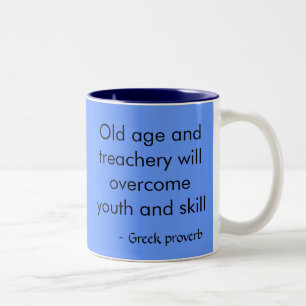 Greek Proverb Two-Tone Coffee Mug
