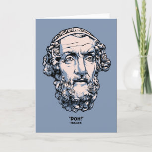 Greek Quotes -Homer Card