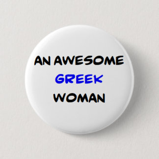 greek woman, awesome 6 cm round badge