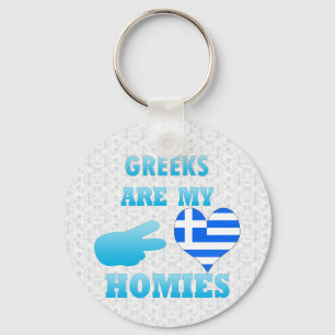 Greeks are my Homies Key Ring