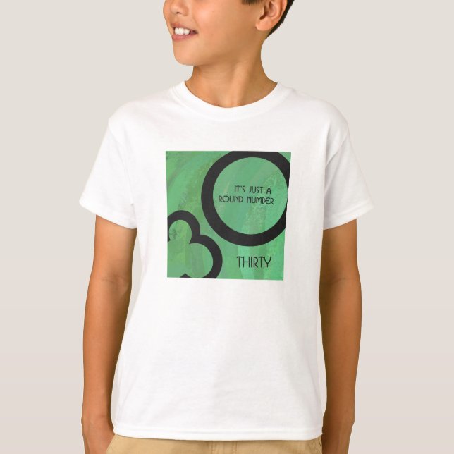 Green 30 Decade Birthday T-Shirt (Front)