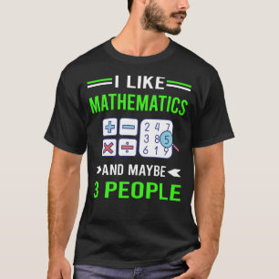Green 3 People Mathematics Math Maths T-Shirt