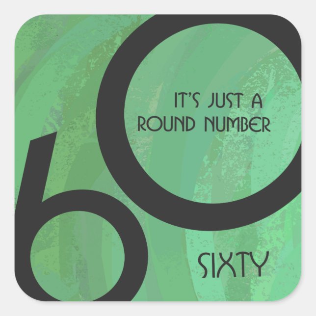 Green 60 Decade Birthday Square Sticker (Front)