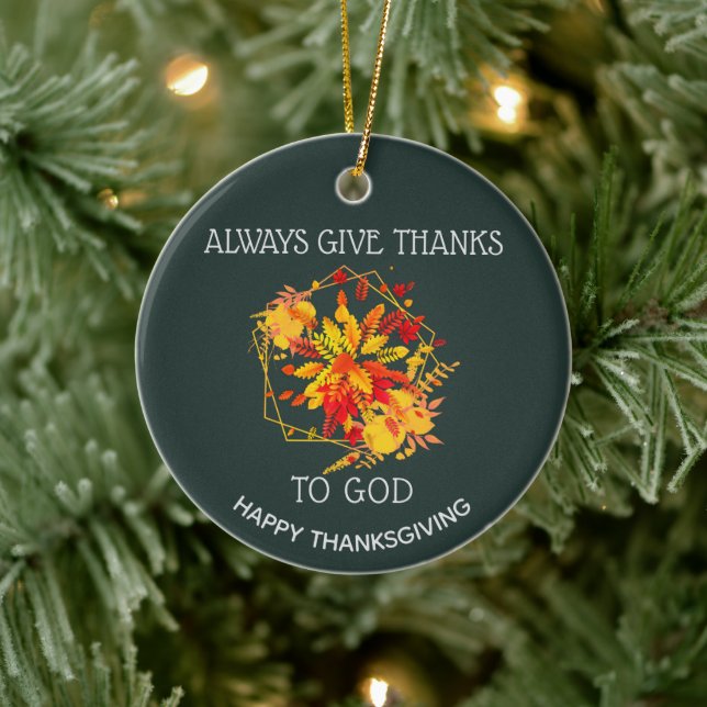Green ALWAYS GIVE THANKS TO GOD Thanksgiving Ceramic Tree Decoration (Tree)