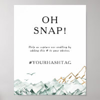 Green and Gold Mountain Oh Snap Wedding Hashtag