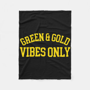 Green And Gold Vibes Only - High School Football  Fleece Blanket