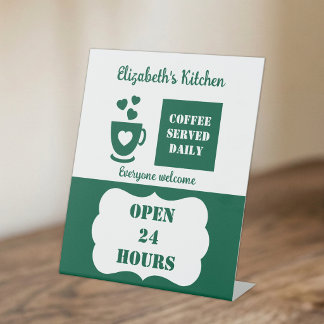 Green and white coffee served daily 24 hours pedestal sign