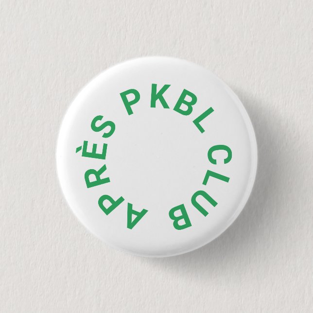 Green Après PKBL Club Pickleball 3 Cm Round Badge (Front)