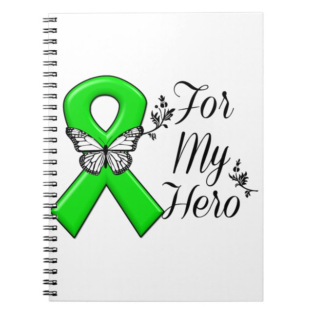 Green Awareness Ribbon For My Hero Notebook (Front)