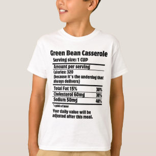 Green Bean Casserole Nutrition Fact.w T-Shirt