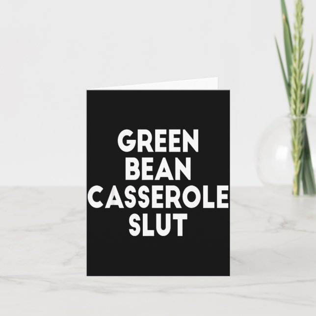 Green Bean Cerole Irreverent Funny Adult Humor S  Card (Front)
