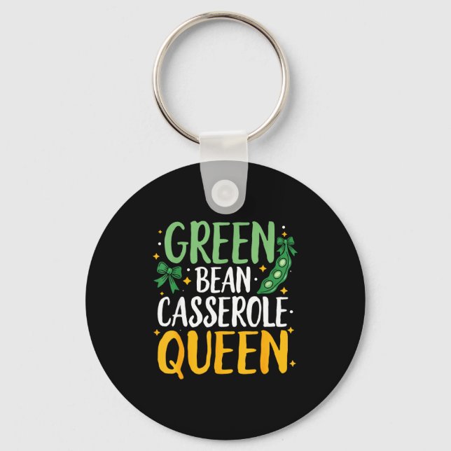 Green Bean Cerole Queen Kitchen Funny Thanksgiving Key Ring (Front)