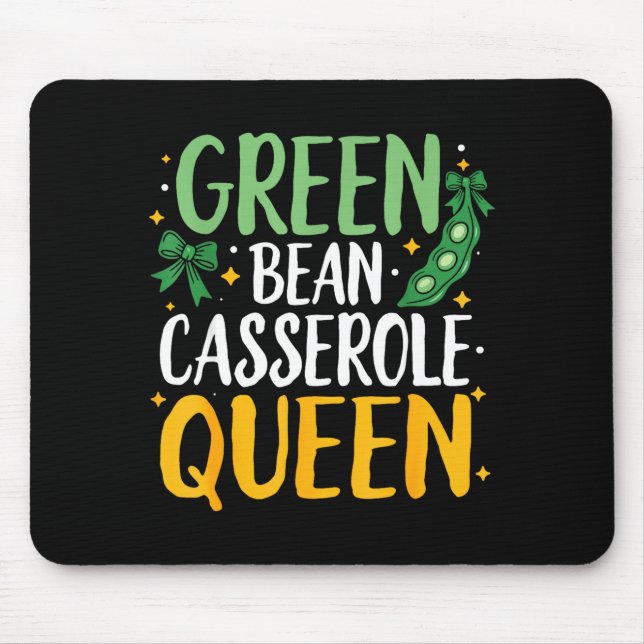 Green Bean Cerole Queen Kitchen Funny Thanksgiving Mouse Mat (Front)