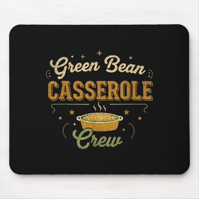 Green Bean Cerole Thanksgiving Cooking Funny  Mouse Mat (Front)