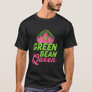 Green Bean Queen Veggie Funny Veganism T-Shirt